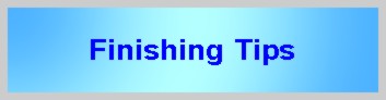 Finishing tips